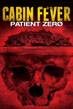 Cabin Fever: Patient Zero-hd