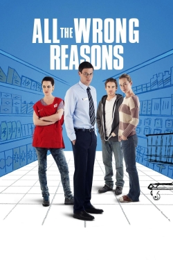 All the Wrong Reasons-hd