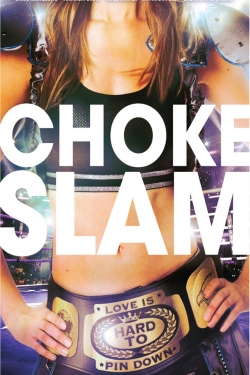 Chokeslam-hd