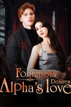 Forbidden Desires: Alpha's Love-hd