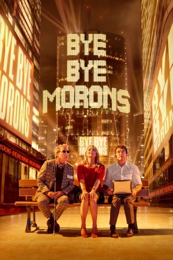 Bye Bye Morons-hd