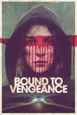 Bound to Vengeance-hd