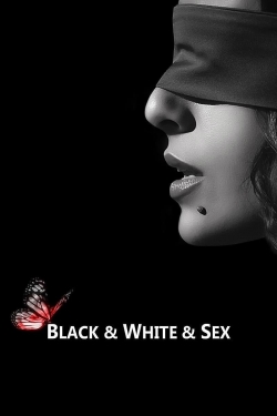 Black & White & Sex-hd