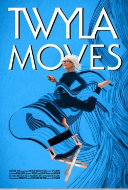 Twyla Moves-hd