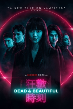 Dead & Beautiful-hd