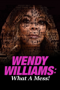 Wendy Williams: What a Mess!-hd